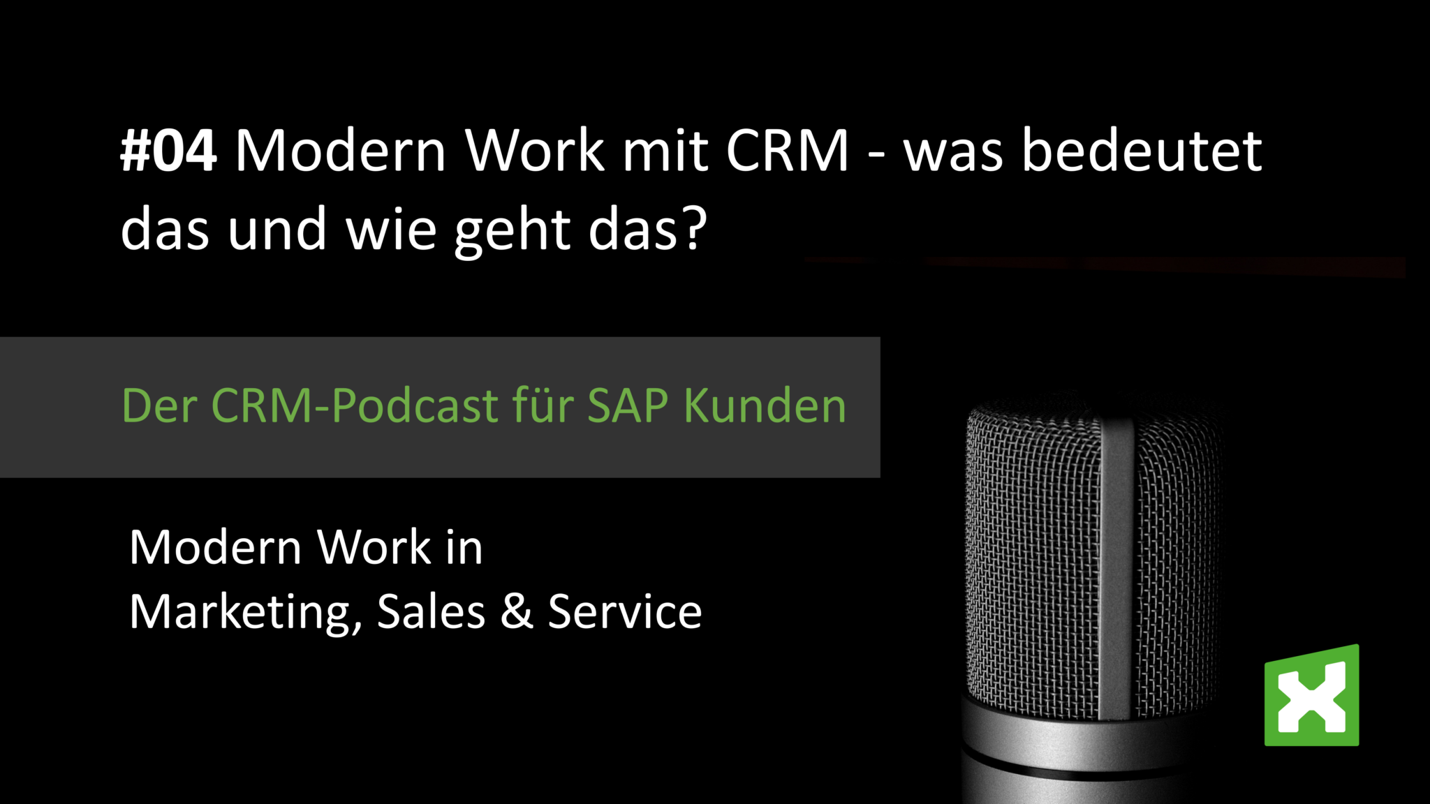 Podcast Modern Work mit CRM