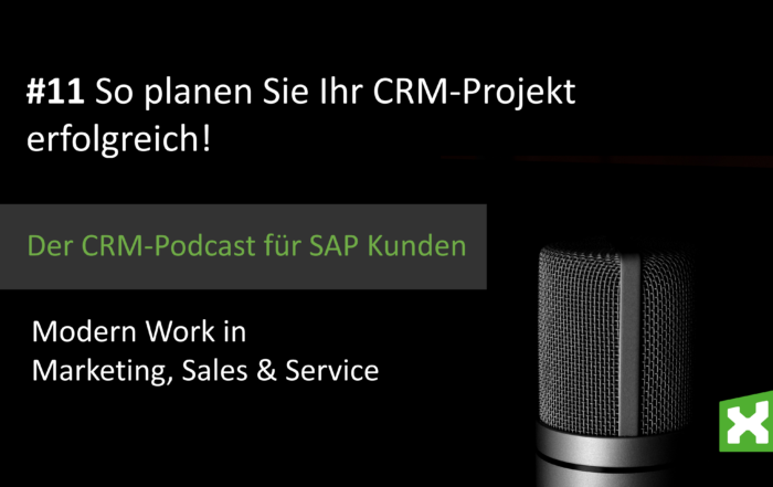 Podcast So planen Sie ihr CRM-Projekt erfolgreich