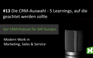 Podcast Die CRM Auswahl - 5 Learnings