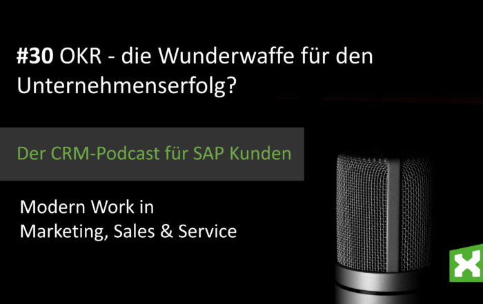 Podcast OKR - die Wunderwaffe für den Unternehmenserfolg