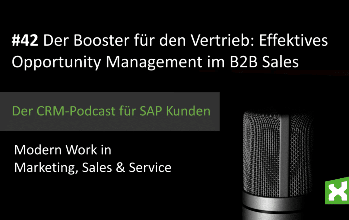 Podcast Der Booster für den Vertrieb: Effektives Opportunity Management im B2B Sales