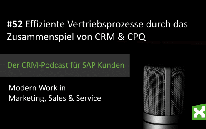 Podcast Effiziente Vertriebsprozesse durch CRM und CPQ