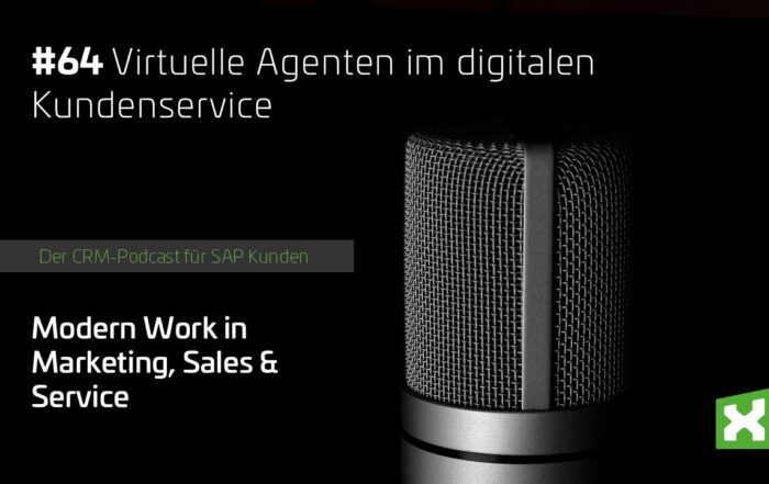 Podcast Folge 64 - Virtuelle Agenten im digitalen Kundenservice